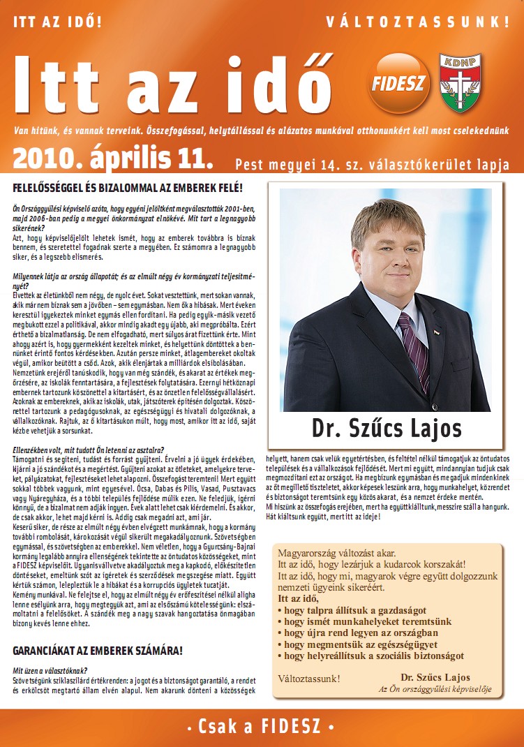 Dr. Szűcs Lajos, a Fidesz-KDNP országgyűlési képviselőjelölt legújabb kiadványának 1. oldala